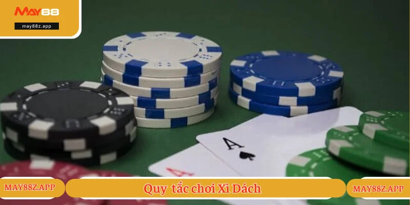 Chia sẻ luật chơi Xì Dách cực chuẩn