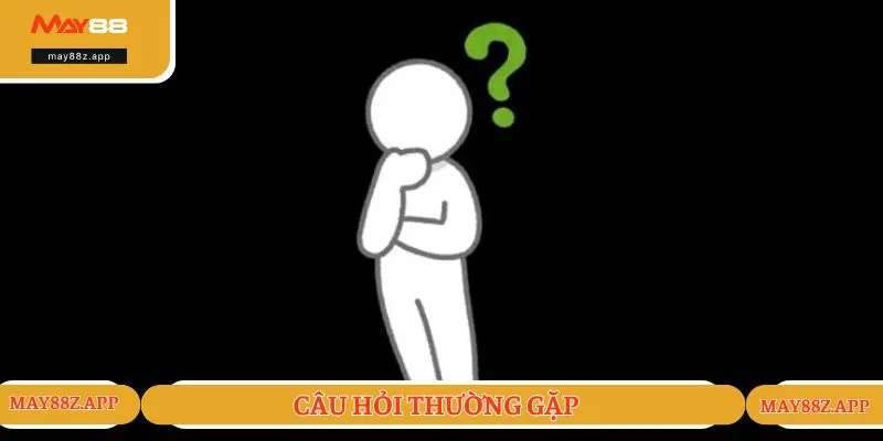 Bộ các câu hỏi FAQ thường gặp tại nền tảng